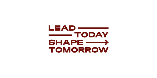 Lead Today Shape Tomorrow